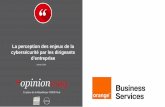 OpinionWay pour Orange - La perception des enjeux de la cybersécurité par les dirigeants d'entreprise / Janvier 2016