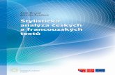 Stylistická analýza českých a francouzských textů Stylistická analýza ...