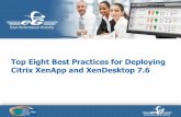The Top Eight Best Practices for Deploying XenApp and XenDesktop 7.6