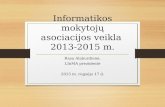 Rasa ALABURDIENĖ. Informatikos mokytojų asociacijos veikla 2013–2015 m