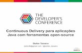 TDC 2016 SP - Continuous Delivery para aplicações Java com ferramentas open-source