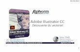 Alphorm.com Support de la Formation Adobe-Illustrator CC , Découverte du vectoriel