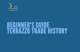 Beginner's Guide Terrazzo Trade History