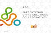 AFG - Présentation offre solutions collaboratives