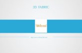 3D fabric characteristic and applications