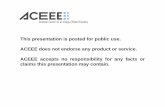 This presentation is posted for public use. ACEEE does not endorse ...
