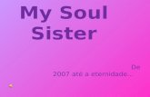 My soul sister