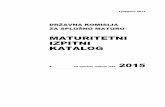 Maturitetni izpitni katalog za splošno maturo 2015