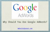 Why should you use google adwords