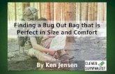 Finding a Perfect and Comfortable Bug Out Bag