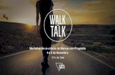 Walk the talk - Workshop de Cocriação de Marcas com Propósito