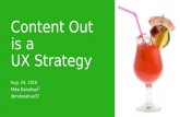 Content Out is the UX Strategy