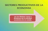 Sectores productivos de la economia