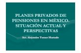 Planes privados de pensiones en México: Situación actual y ...