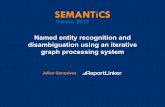 Julien Gonçalves: Named entity recognition and disambiguation using an iterative graph processing system