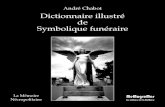 André Chabot Dictionnaire Illustré De Symbolique FunéRaire