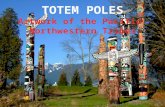 Totem Pole Presentation