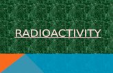 Radioactivity presentation