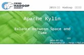 Apache kylin (china hadoop summit 2015 shanghai)
