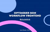 Optimiser son workflow frontend