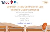 Wrangler : A New Generation of Data Intensive Cluster Computing