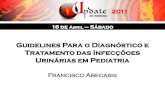 (Guidelines) Infecção Urinárias em Pediatria