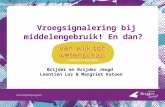 Utrecht/Kenniscongres2016/ 21/ L. Los en M. Katoen/Middelenmisbruik