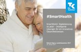 SmartWorld: "Digitalisierung ist jetzt! Intelligente Lösungen für ein innovatives Gesundheitswesen."