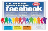 Le guide pratique Facebook