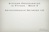 Systems Programming in Python - Week 6 Asynchronous Network I/O