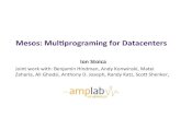 Mesos: Mul programing for Datacenters