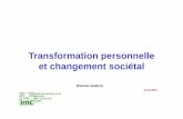 Transformation personnelle et changement sociétal