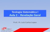 Teologia Sistemática - Revelação Geral