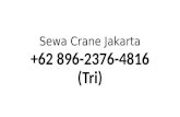 +62 896-2376-4816(Tri) - Sewa Crane Jakarta