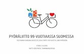 Pyöräliitto 99-vuotiaassa Suomessa - Tositarina kansanliikkeestä, joka syntyi 100 vuotta liian myöhään