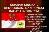 MPI-FKIP UNIVERSITAS DJUANDA BOGOR_KEDUDUKAN DAN FUNGSI BAHASA INDONESIA