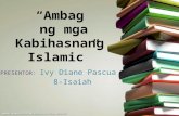Ivydianepascua- Ambag ng Kabihasnang Islamic