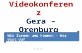 Videokonferenz Gera Orenburg