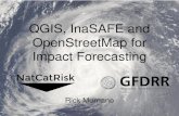 QGIS, InaSAFE and OpenStreetMap for Impact Forecasting