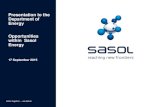 Presentation to the Department of Energy Opportunities within Sasol ...