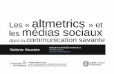Haustein, S. (2016). Les « altmetrics » et les médias sociaux dans la communication savante