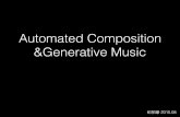 Automated Composition & Generative Music