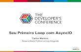 Seu primeiro loop com Python AsyncIO - TDC 2016