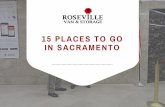 15 Places To Go in Sacramento