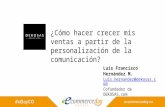 Presentación Luis Francisco Hernandez - eCommerce Day Bogotá 2016