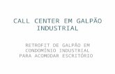 Call Center Em GalpãO Industrial