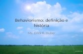 Behaviorismo - História Filosofia
