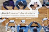 Herausforderung „Multi-Channel“-Architektur