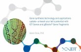 Gene synthesis technology and applications update—unleash your lab’s potential with IDT Genes and gBlocks® Gene Fragments