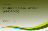 Pemrograman Mobile Android (Modul I)